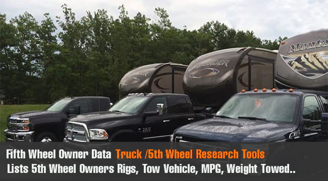Fifth Wheel Towing Data, trucks and Miles Per Gallon
